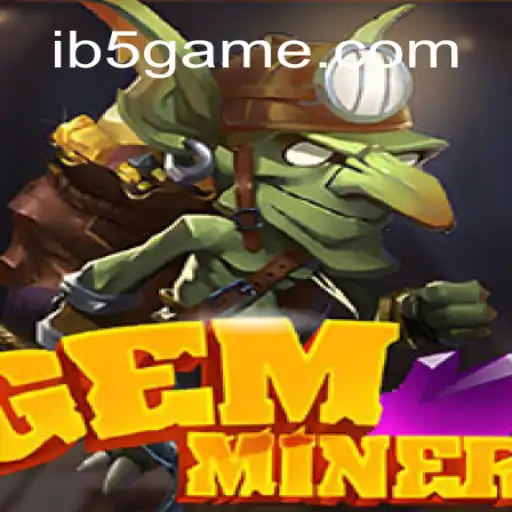 Descubra o Mundo Atraente de GemMiner: Exploração e Estratégia Eficiente